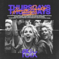 House Party Thursdays at F6ix