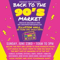 Back to the 90’s Market at Illusion Hall!